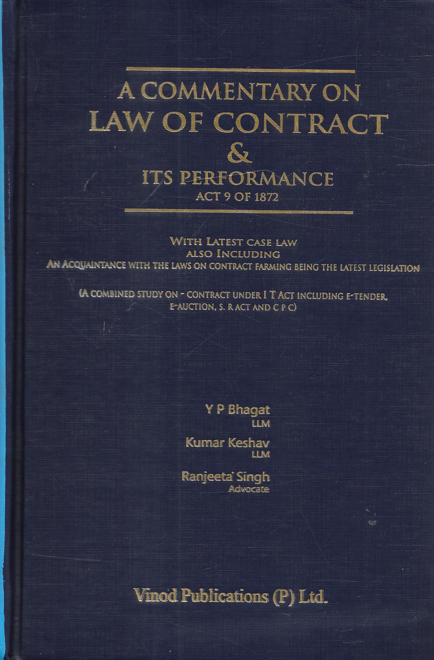 A Commentary on Law of Contract & its Performance
