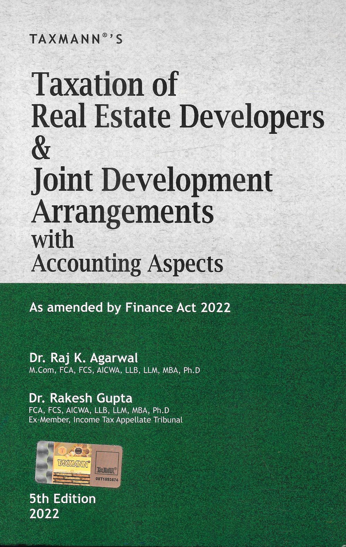 Taxation Of Real Estate Developers & Joint Development Arrangements With Accounting Aspects