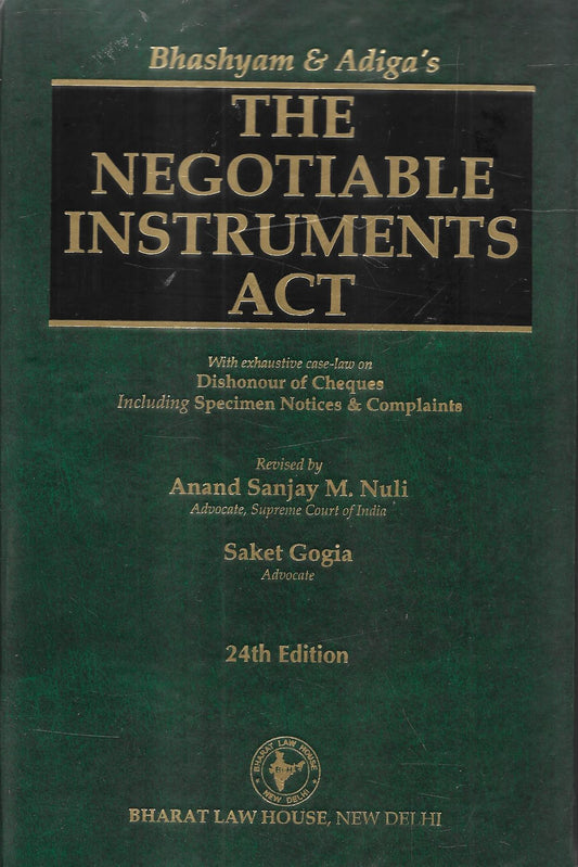 The Negotiable Instruments Act by Bhashyam & Adiga