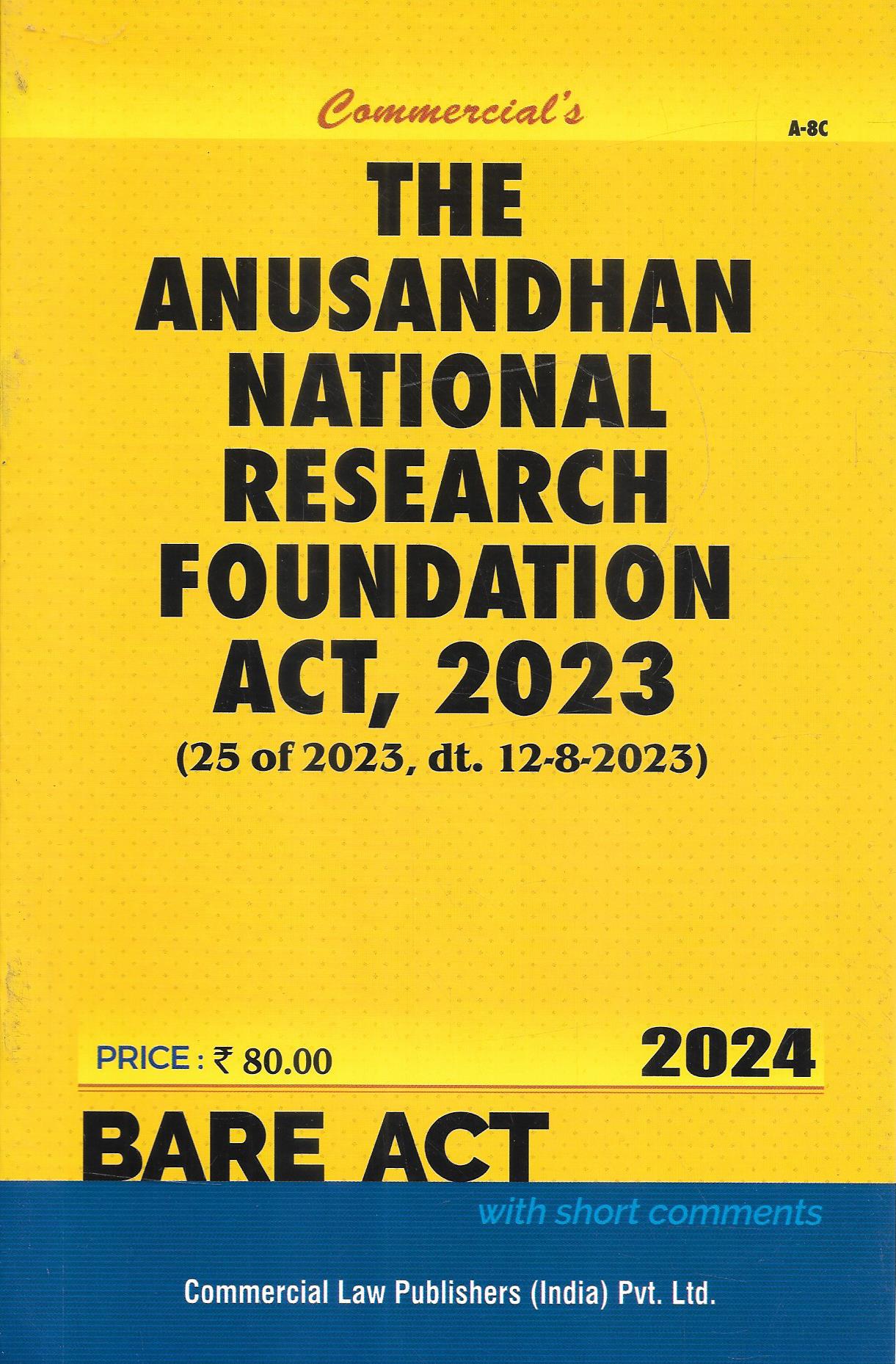 The Anusandhan National Research Foundation Act, 2023