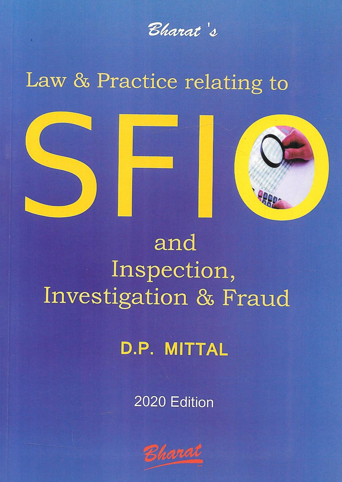 Law & Practice relating to SFIO and Inspection, Investigation & Fraud