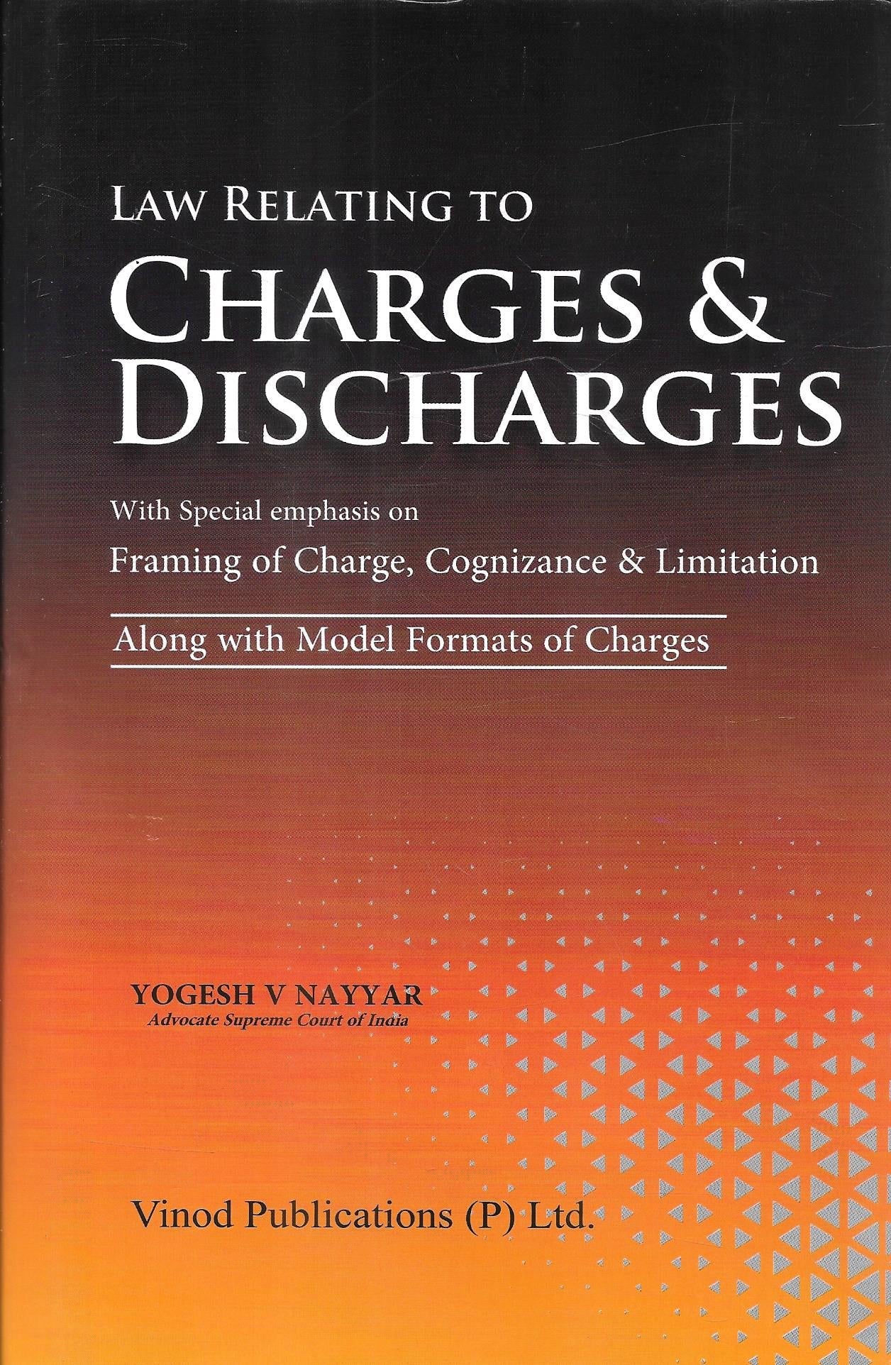 Law Relating to Charges and Discharges
