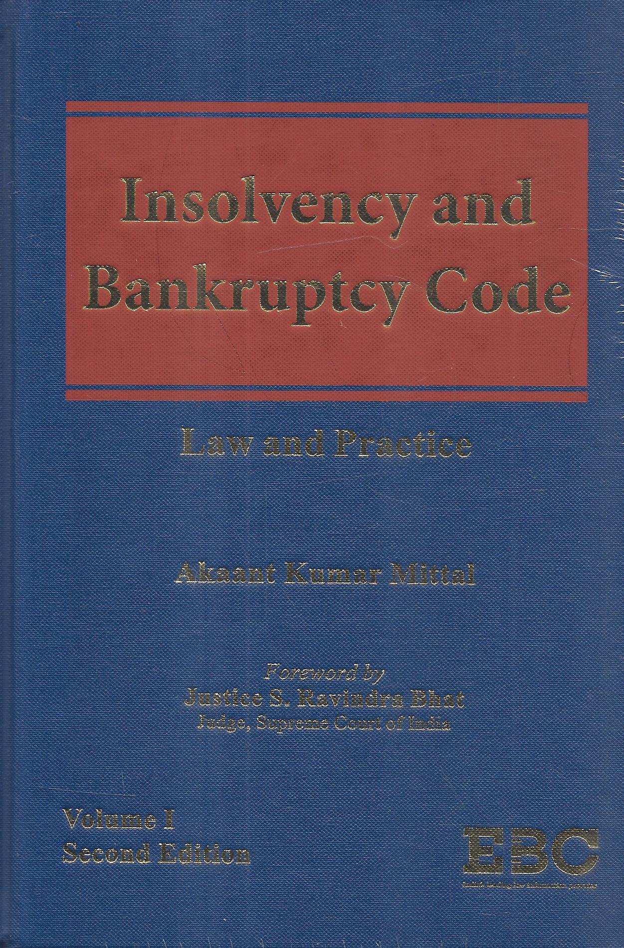 Insolvency and Bankruptcy Code: Law and Practice (In 2 Volume)