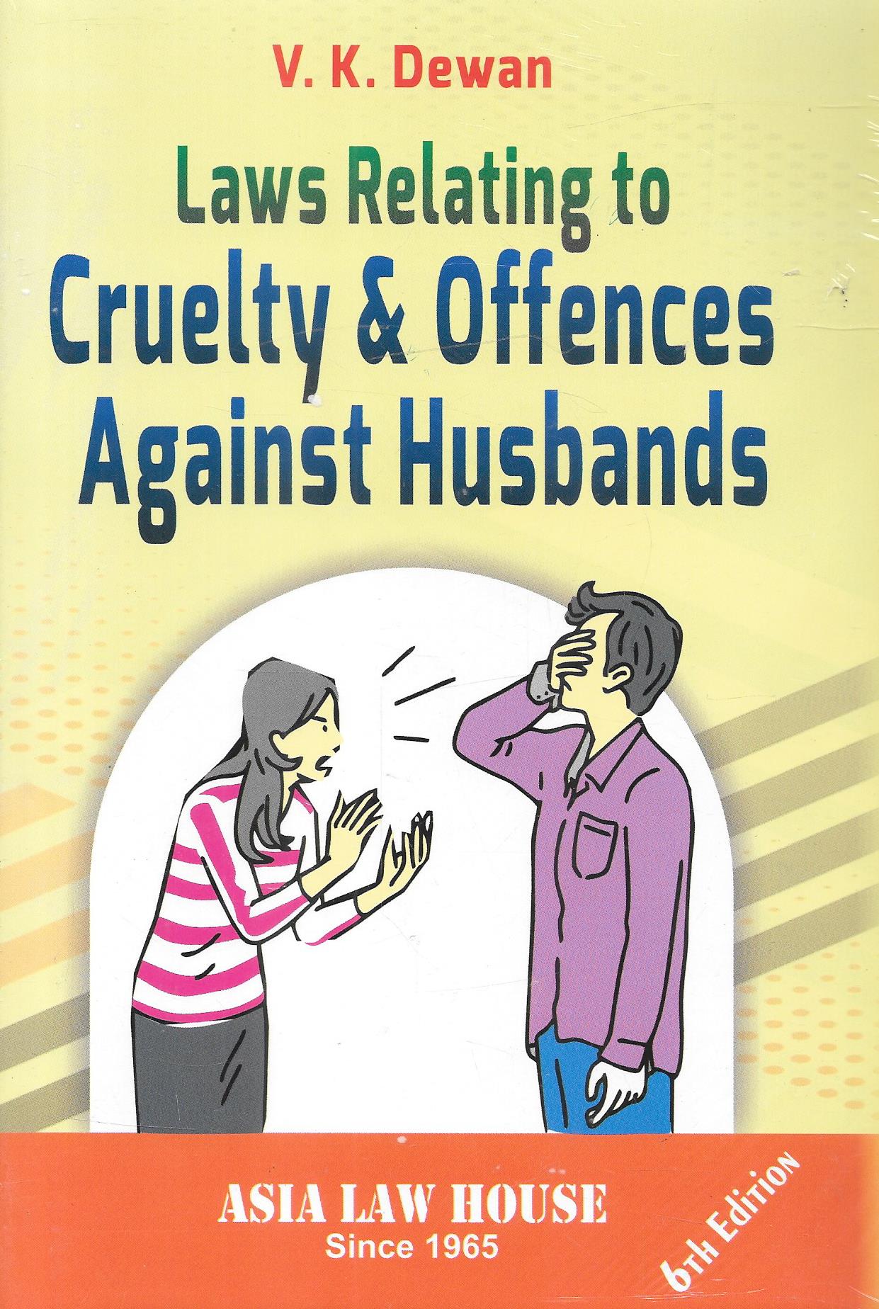 Law Relating To Cruelty & Offences Against Husbands