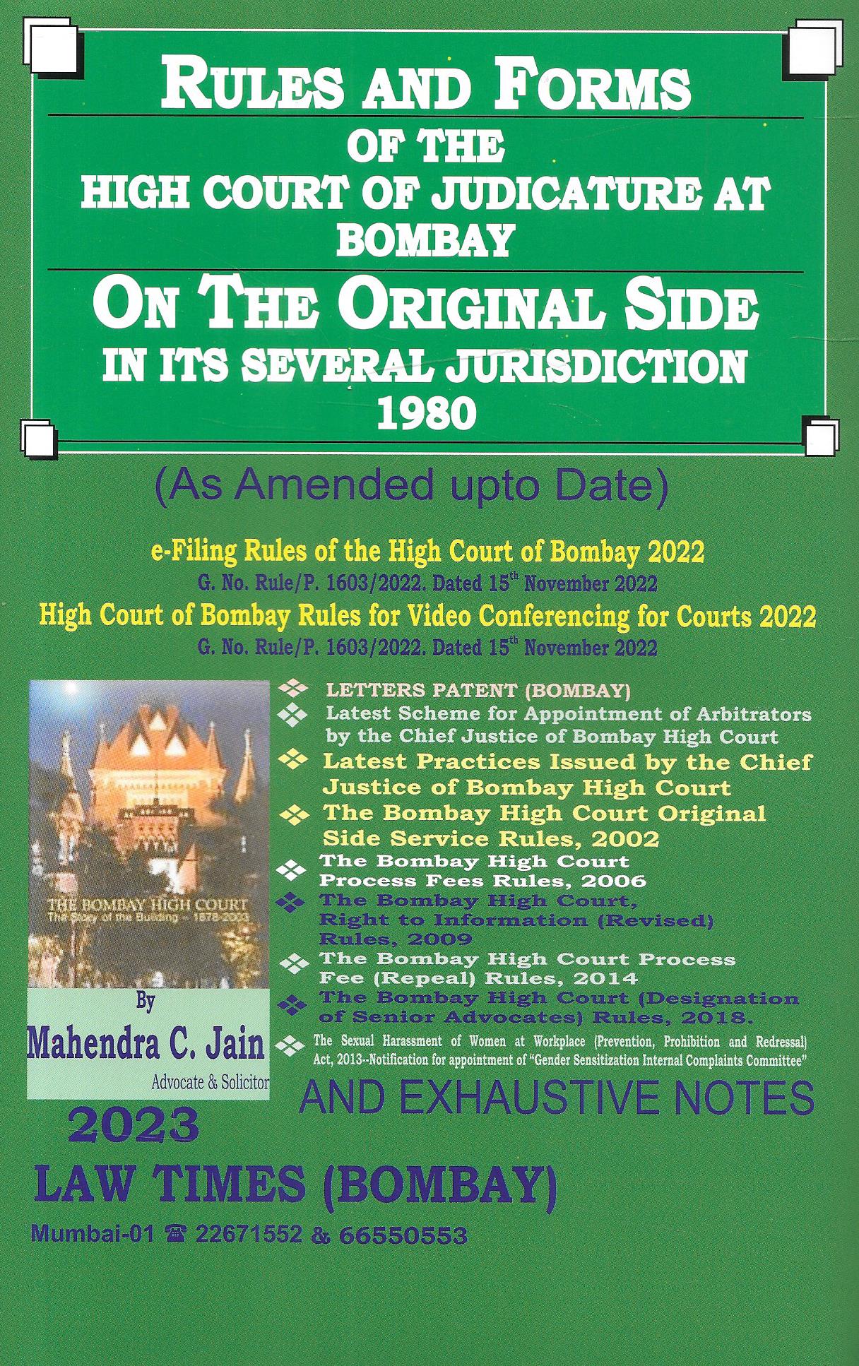 Rules and Forms of the High Court of Judicature at Bombay of the Original Side in its several Jurisdiction 1980