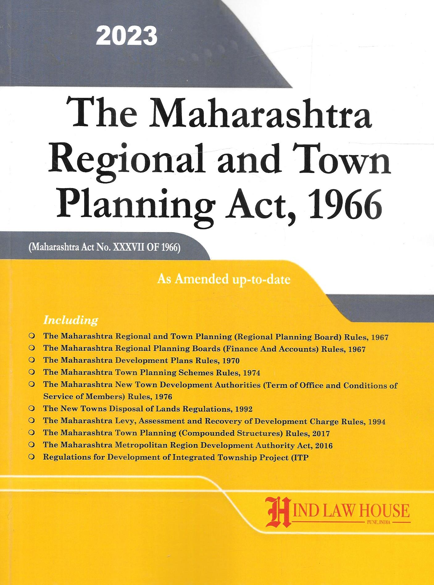 The Maharashtra Regional And Town Planning Act , 1966
