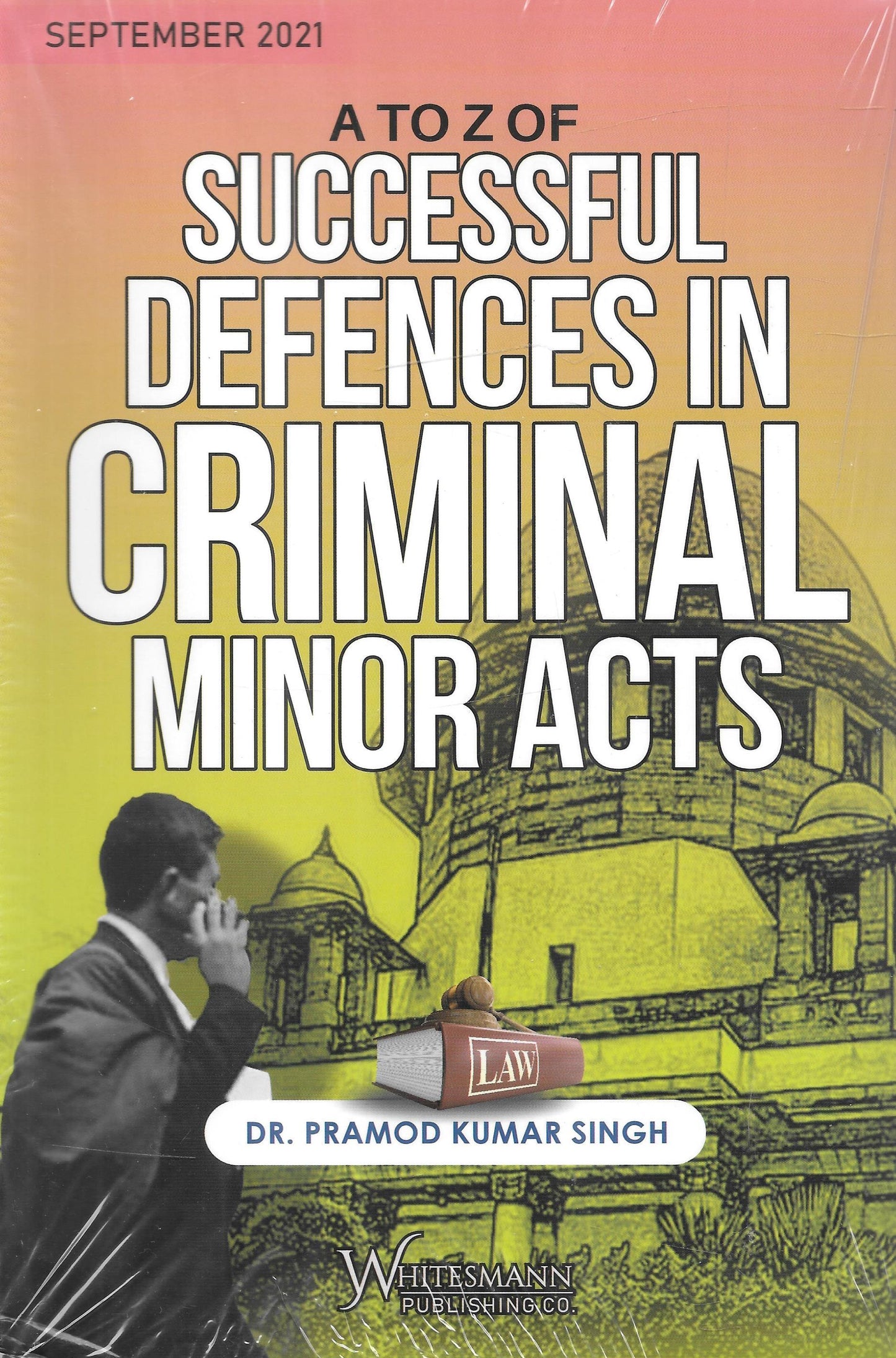 A to Z of Successful Defences in Criminal Minor Acts