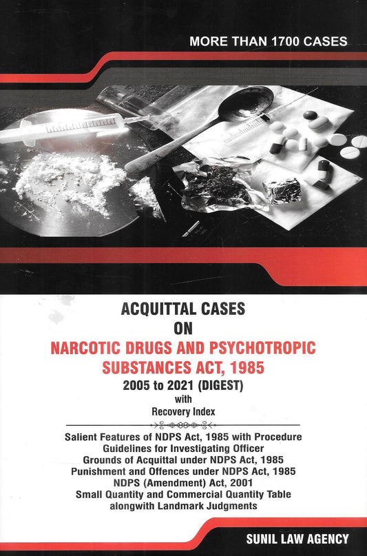 Acquittal Cases On Narcotic Drugs And Psychotropic Substances Act,1985
