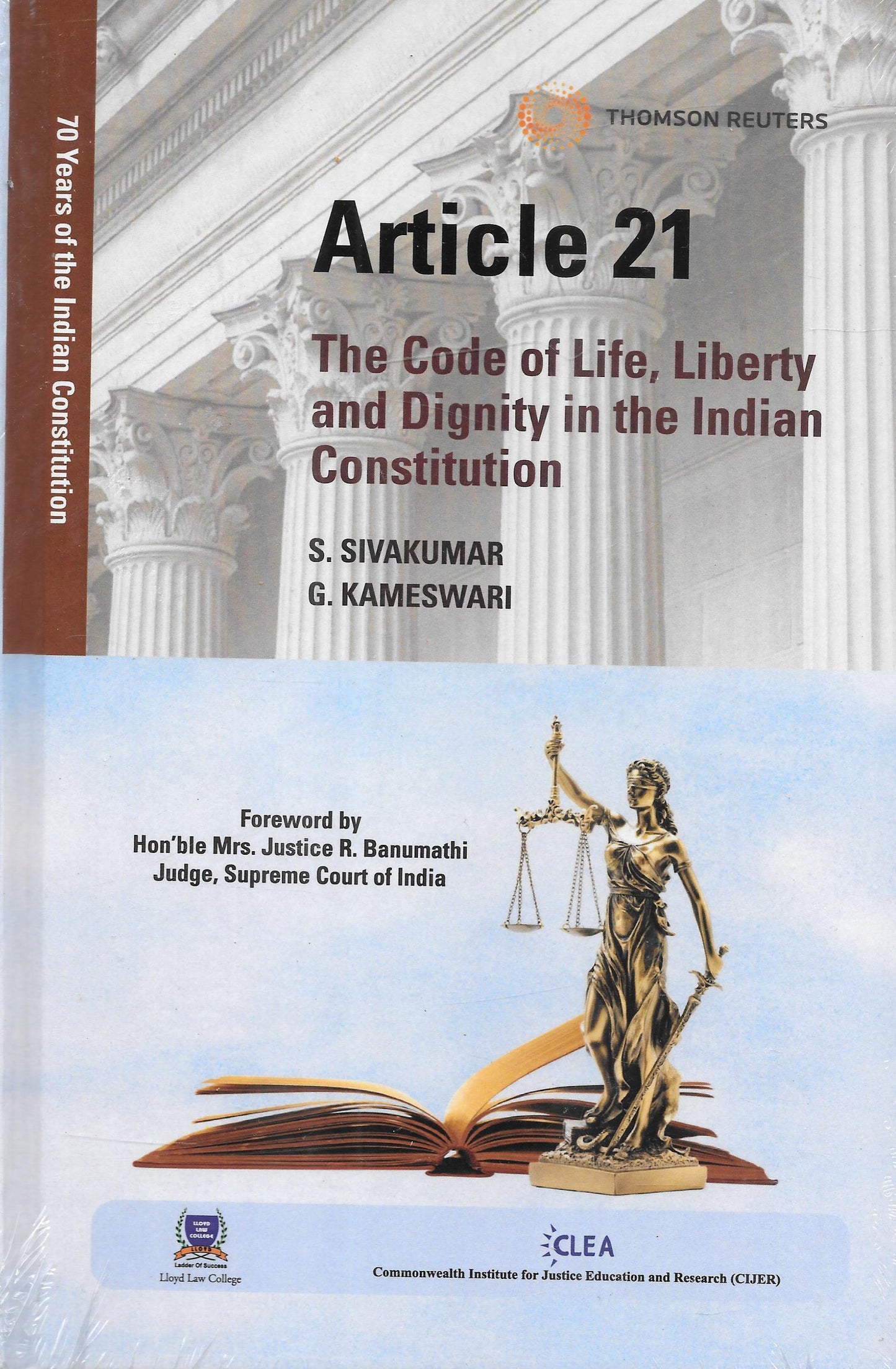 Article 21: The Code of Life, Liberty and Dignity in the Indian Constitution
