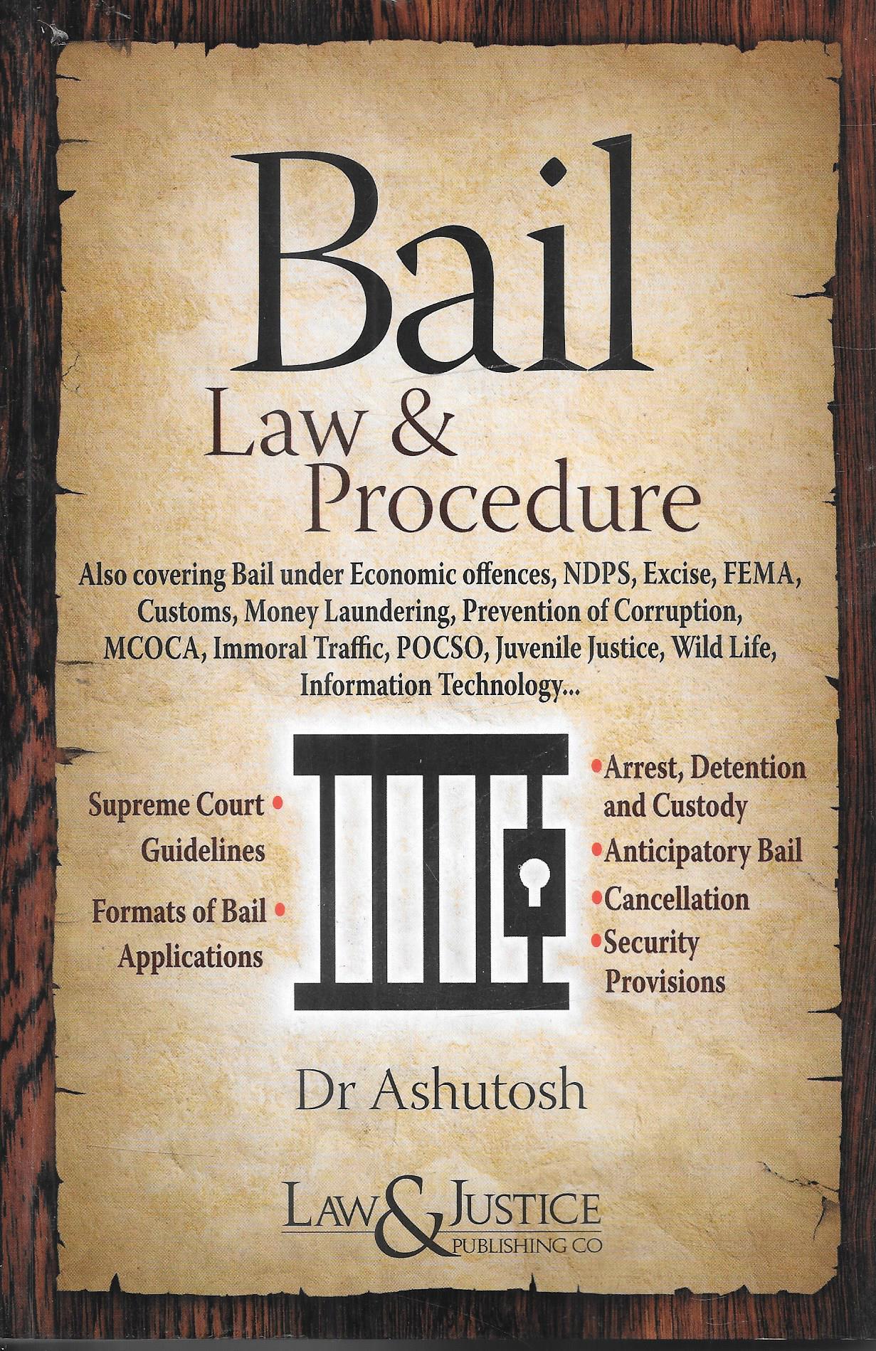 Bail Law and Procedure