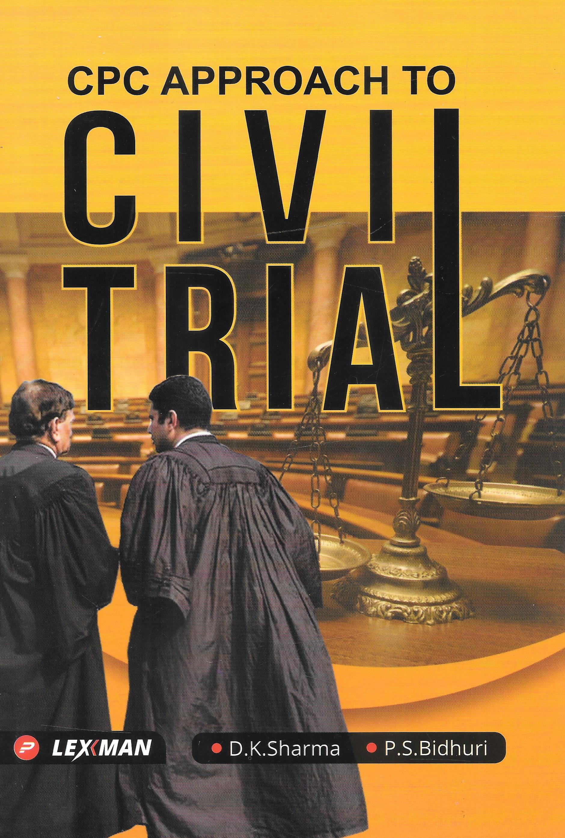 CPC approach to Civil Trial