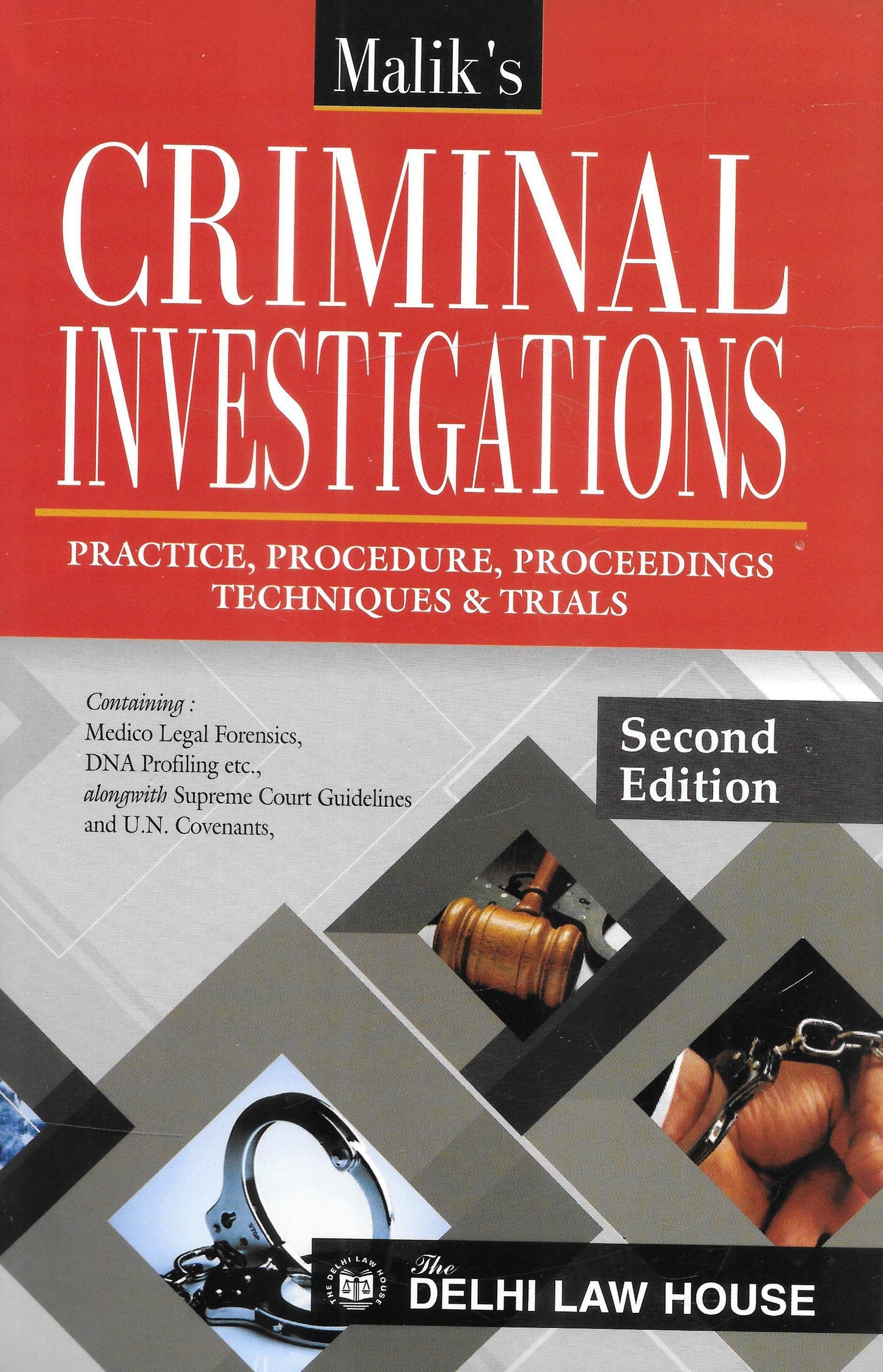 Criminal Investigations - Practice Procedure Proceedings Techniques & Trials