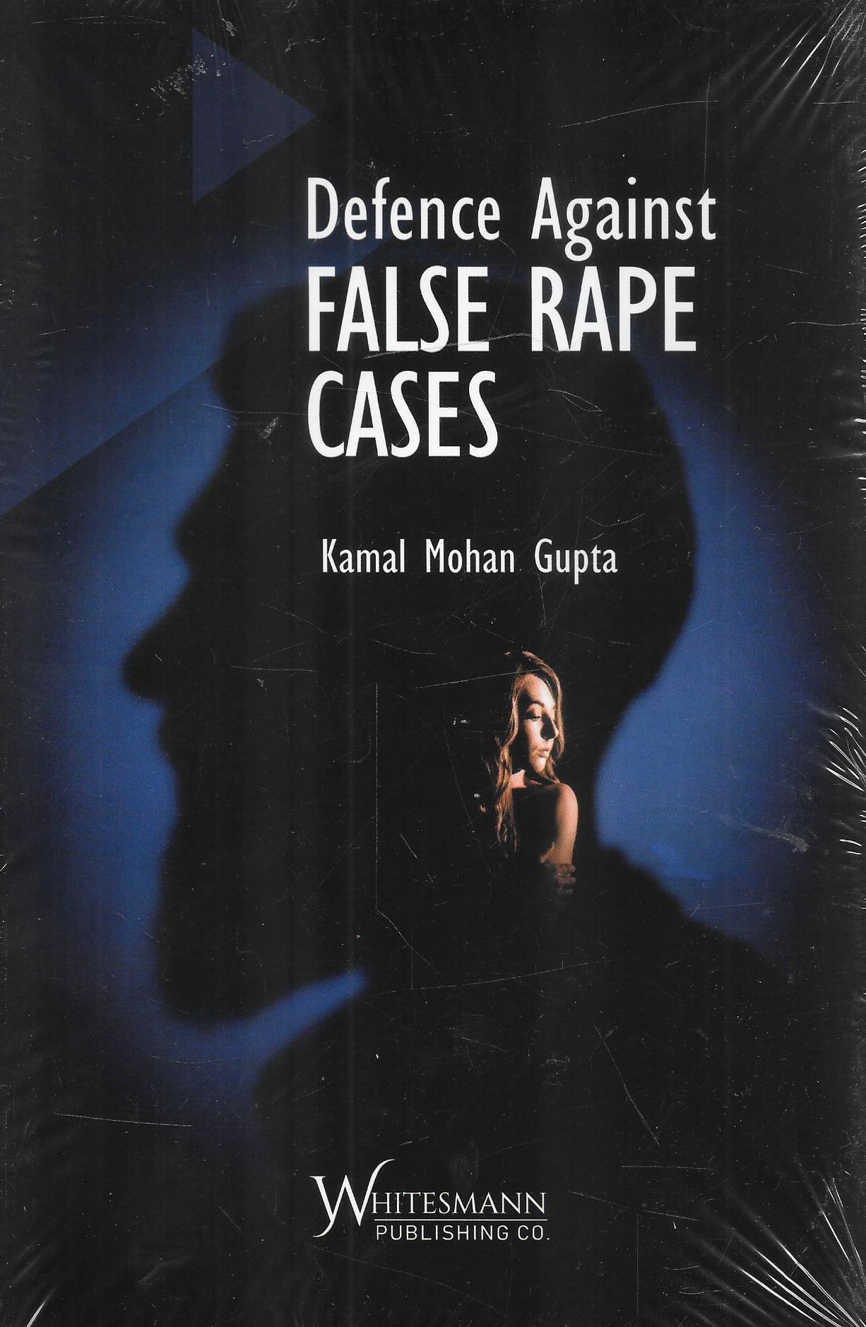 Defence Against False Rape Cases