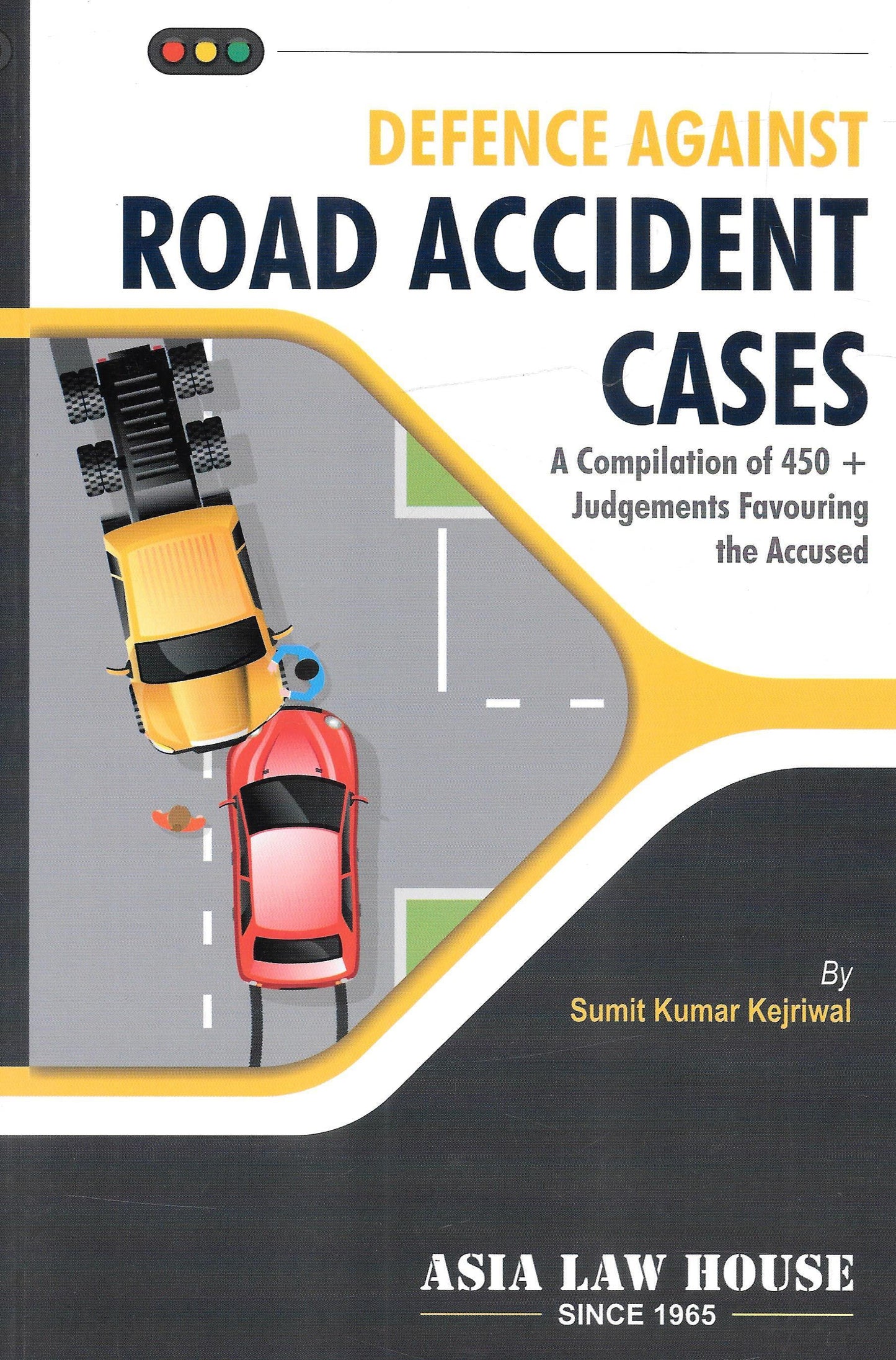 Defence against Road Accident Cases