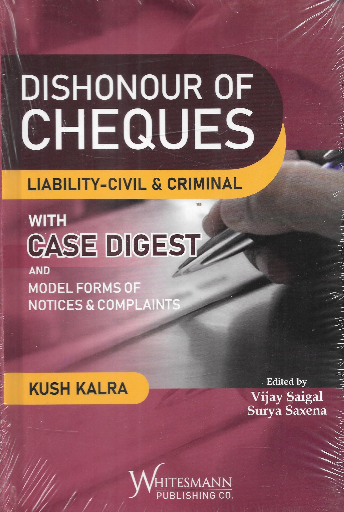 Dishonur Of Cheques Liability-Civil & Criminal