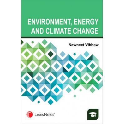 Environment, Energy and Climate Change