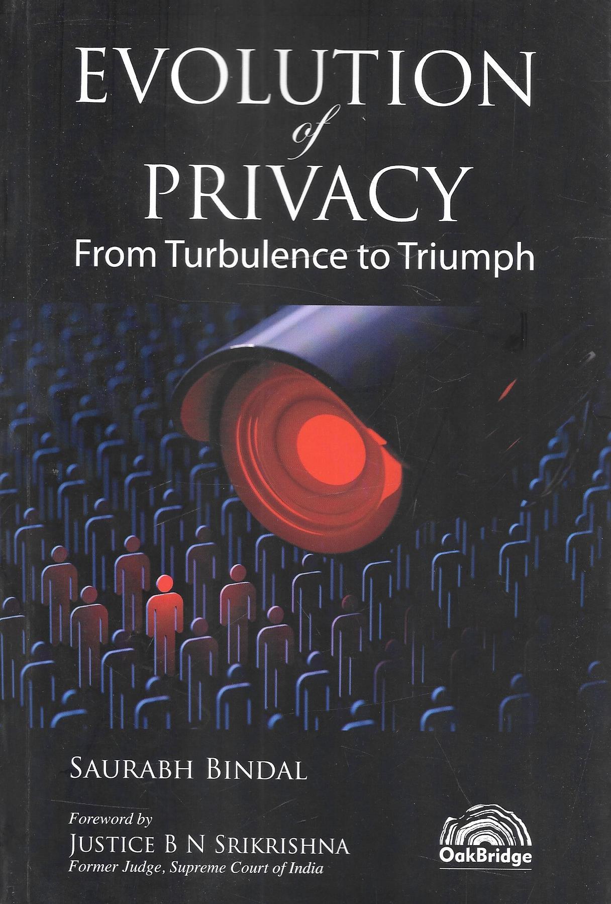 Evolution Of Privacy Form Turbulence To Triumph