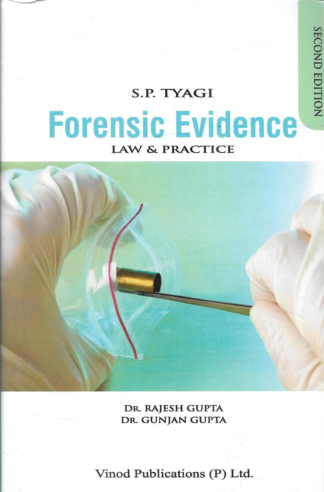 Forensic Evidence – Law & Practice