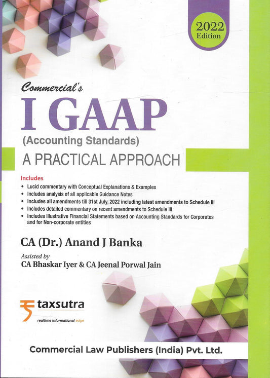 I GAAP (Indian Accounting Standards) A Practical Approach