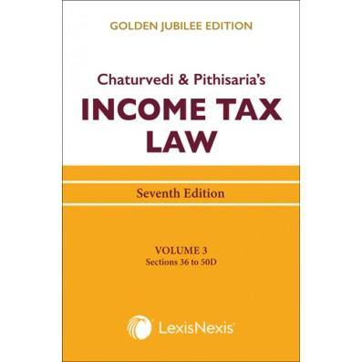 Income Tax Law; Vol 3 (Sections 36 to 50D) - M&J Services