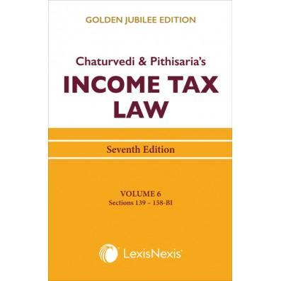 Income Tax Law, Vol 6 (Sections 139 to 158-BI) - M&J Services