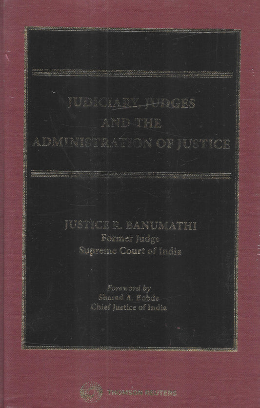 Judiciary, Judges and the Administration of Justice