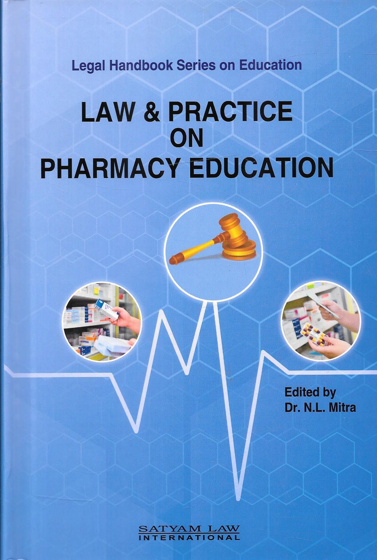 Law & Practice on Pharmacy Education