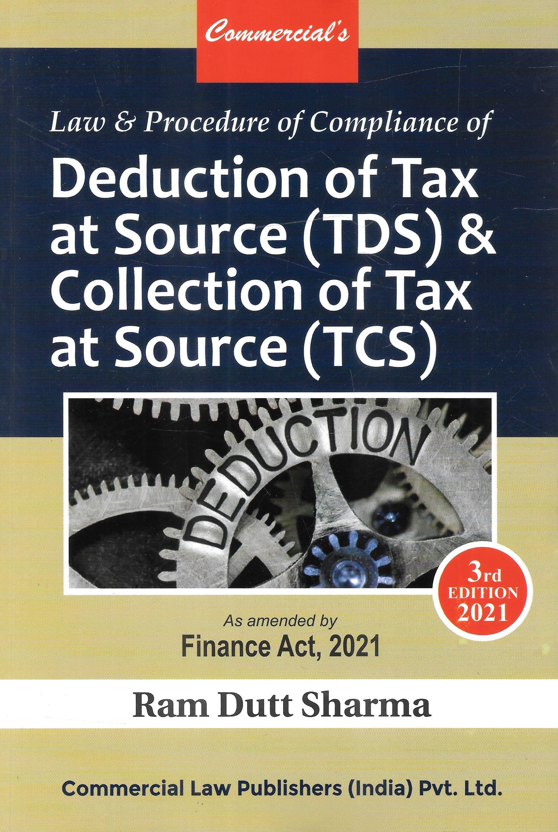 Law & Procedure Of Compliance Of Deduction Of Tax At Source (TDS) & Collection Of Tax At Source (TCS) - M&J Services