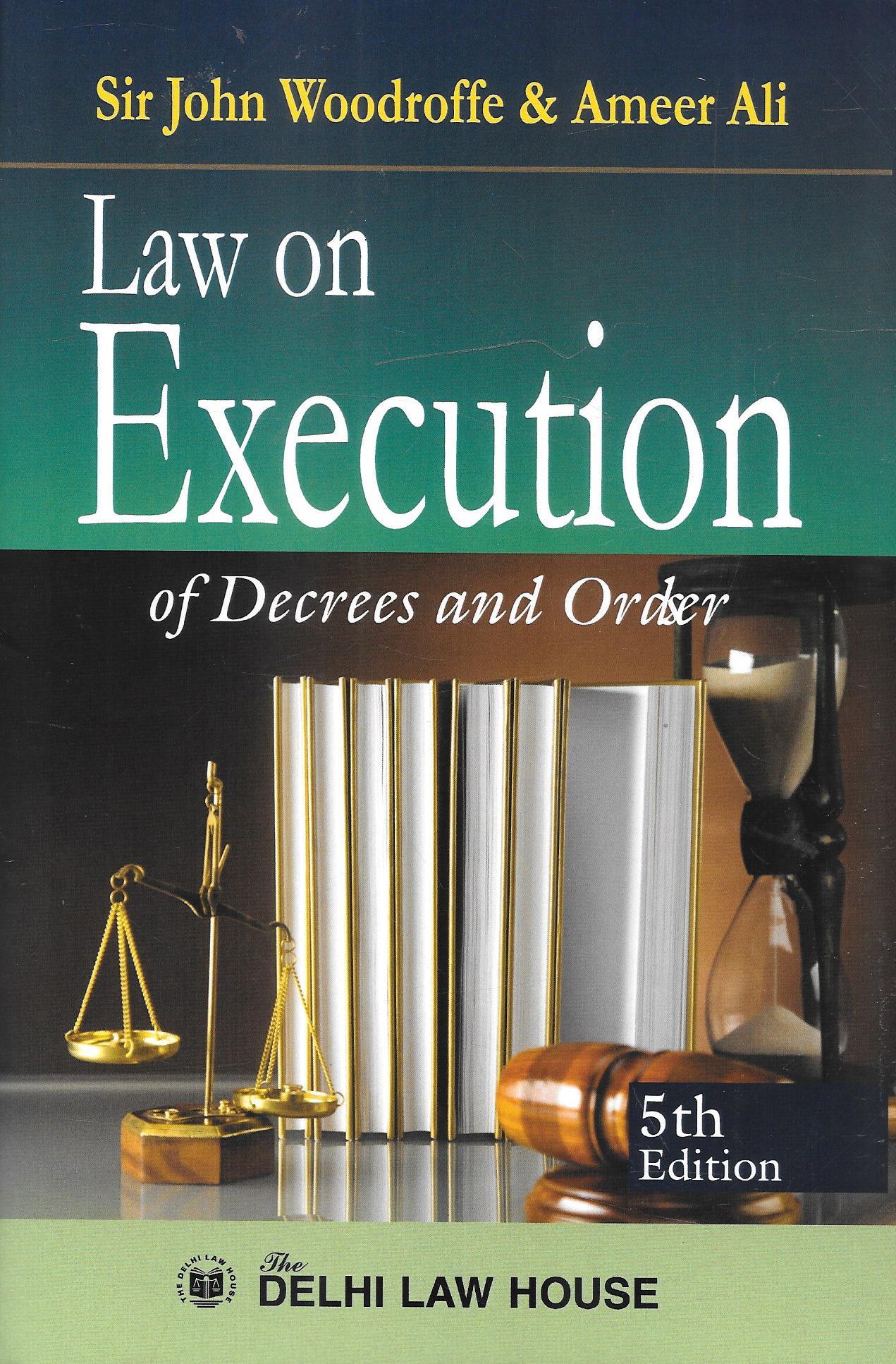 Law On Execution Of Decrees And Order