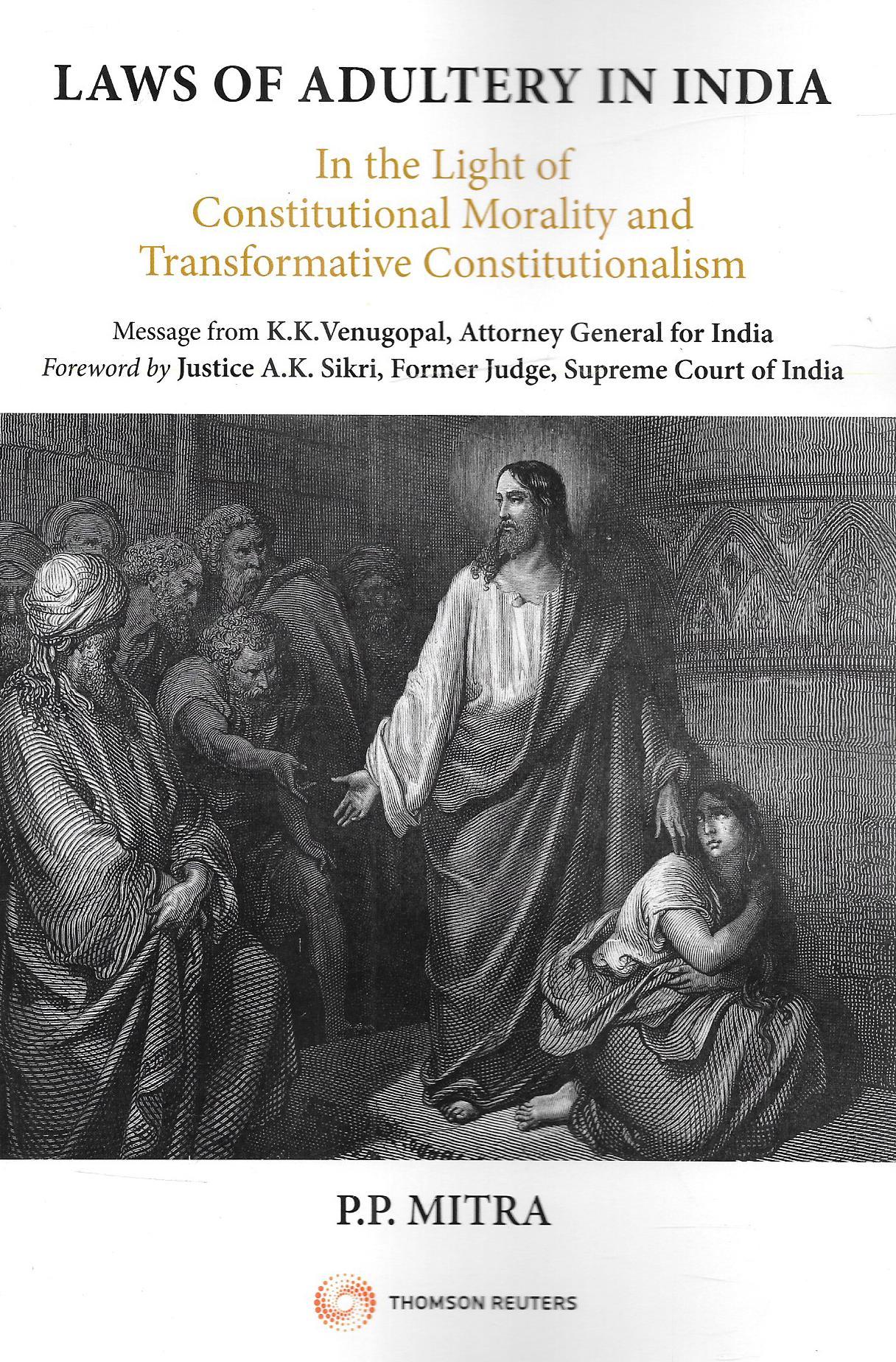 Laws Of Adultery In India (In The Light Of Constitutional Morality And Transformative Constitutionalism)