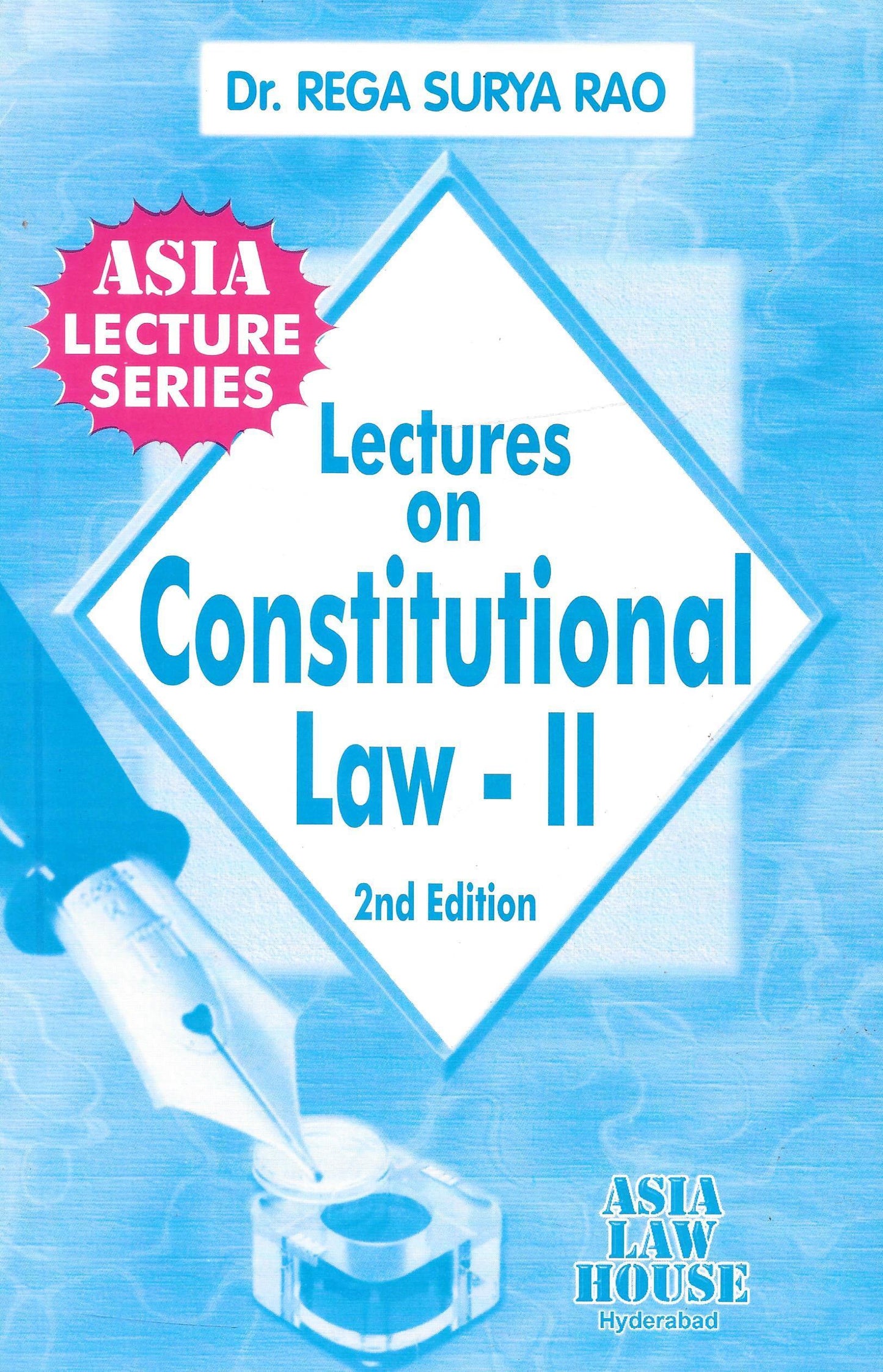 Lectures on Constitutional Law - II