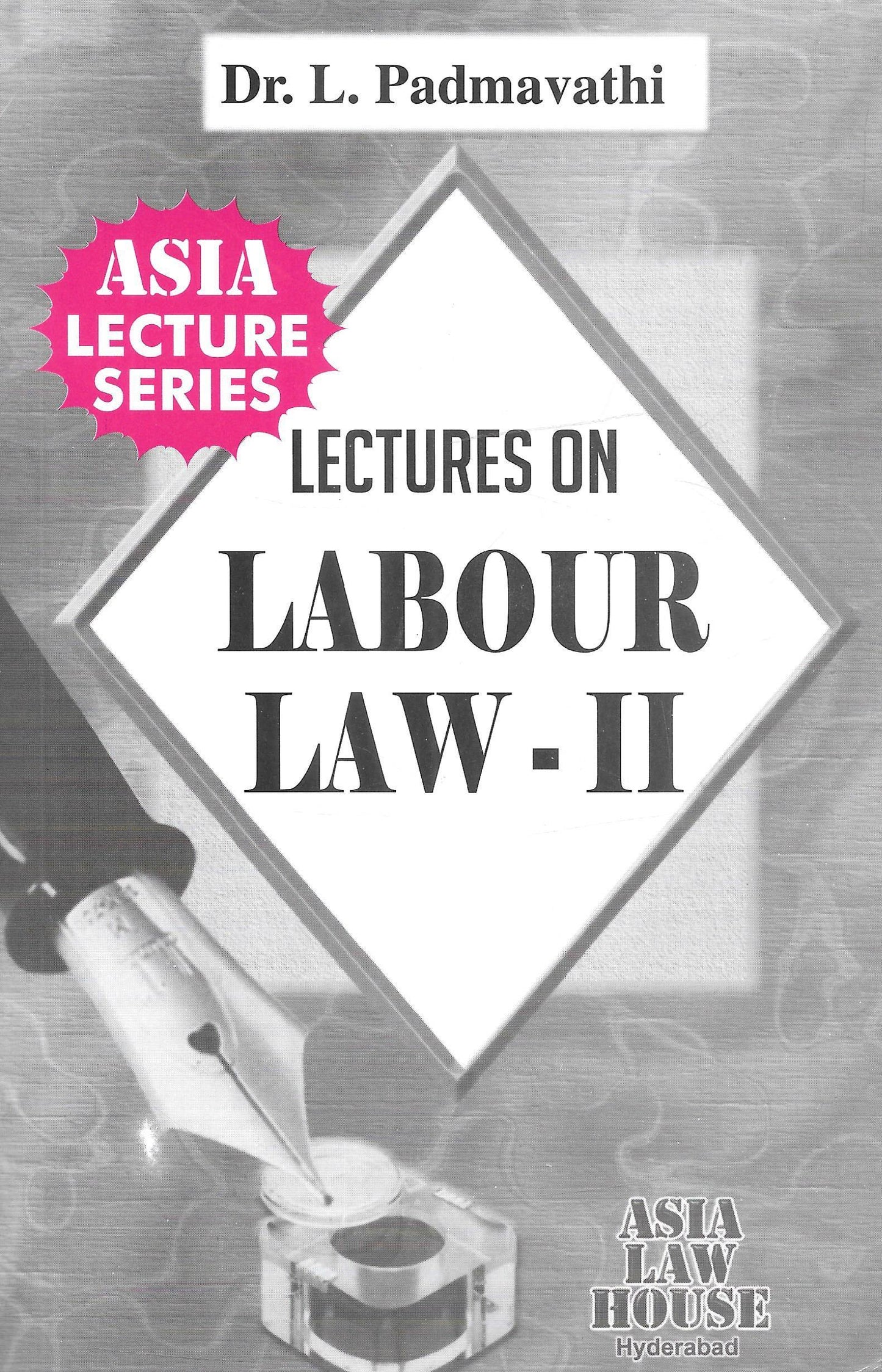 Lectures on Labour Law - II