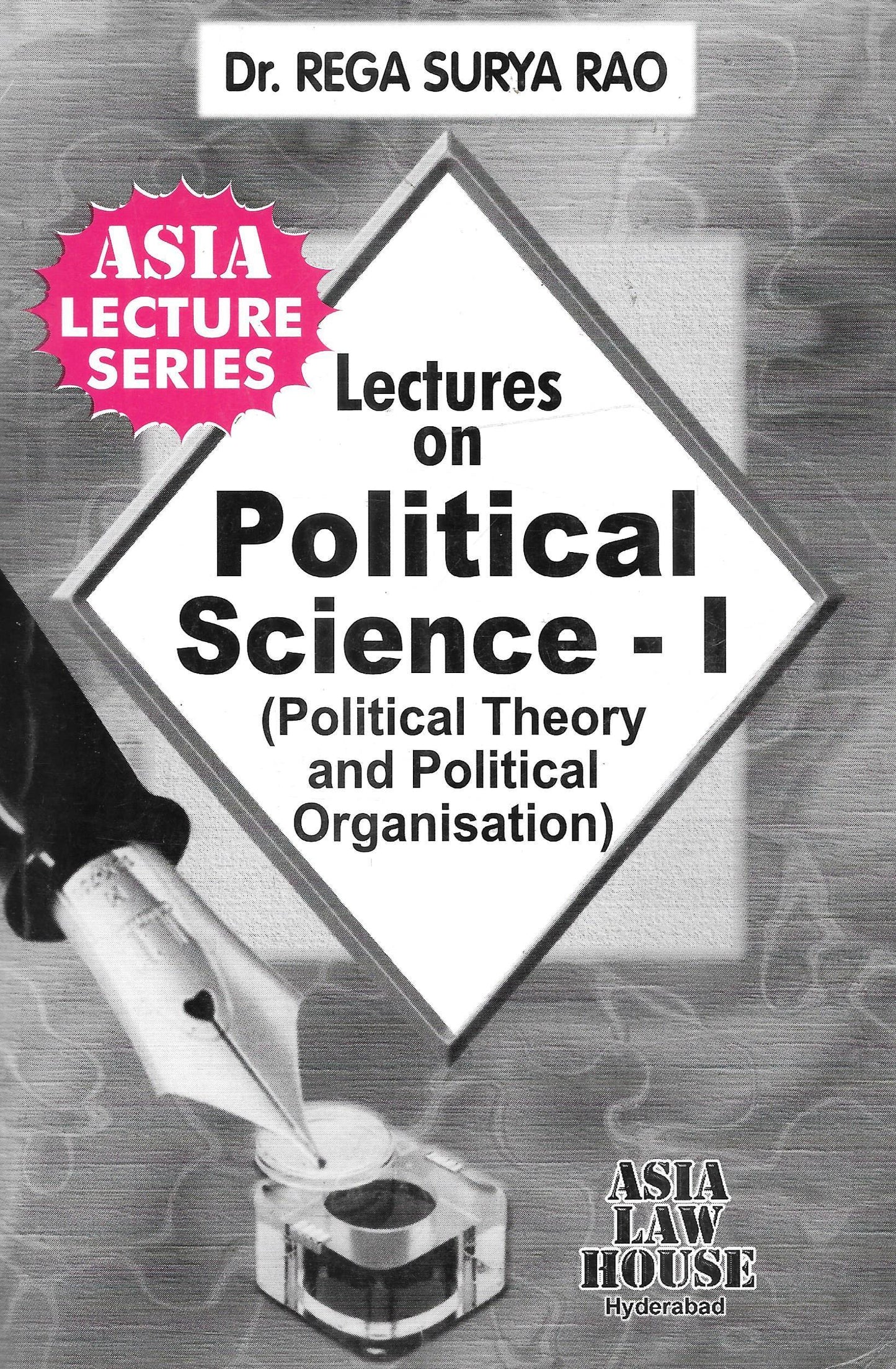 lectures on Political Science-1 (Political Theory And Political Organisation) - M&J Services