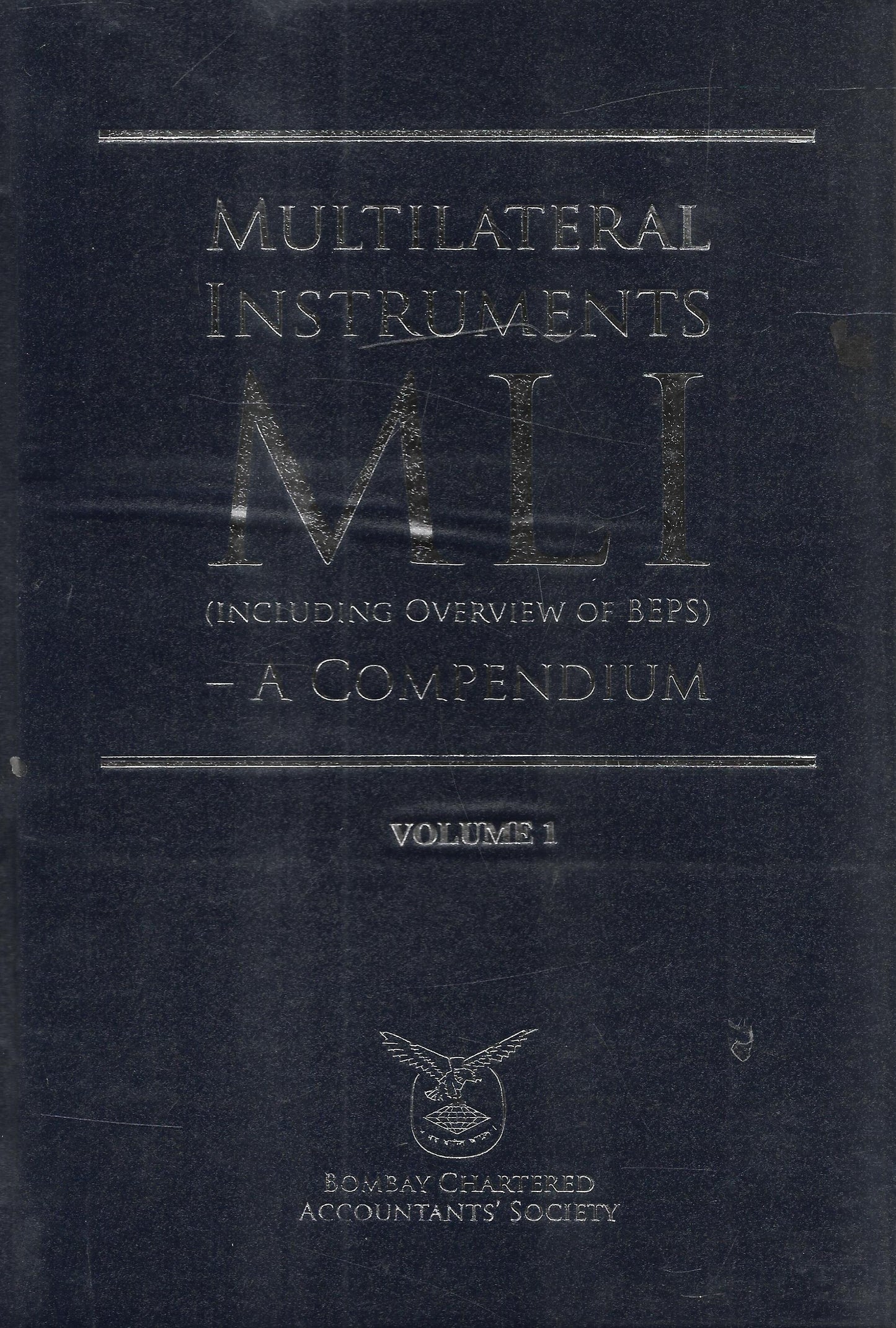 Multilateral Instruments [MLI] (including Overview of BEPS) – A Compendium - M&J Services