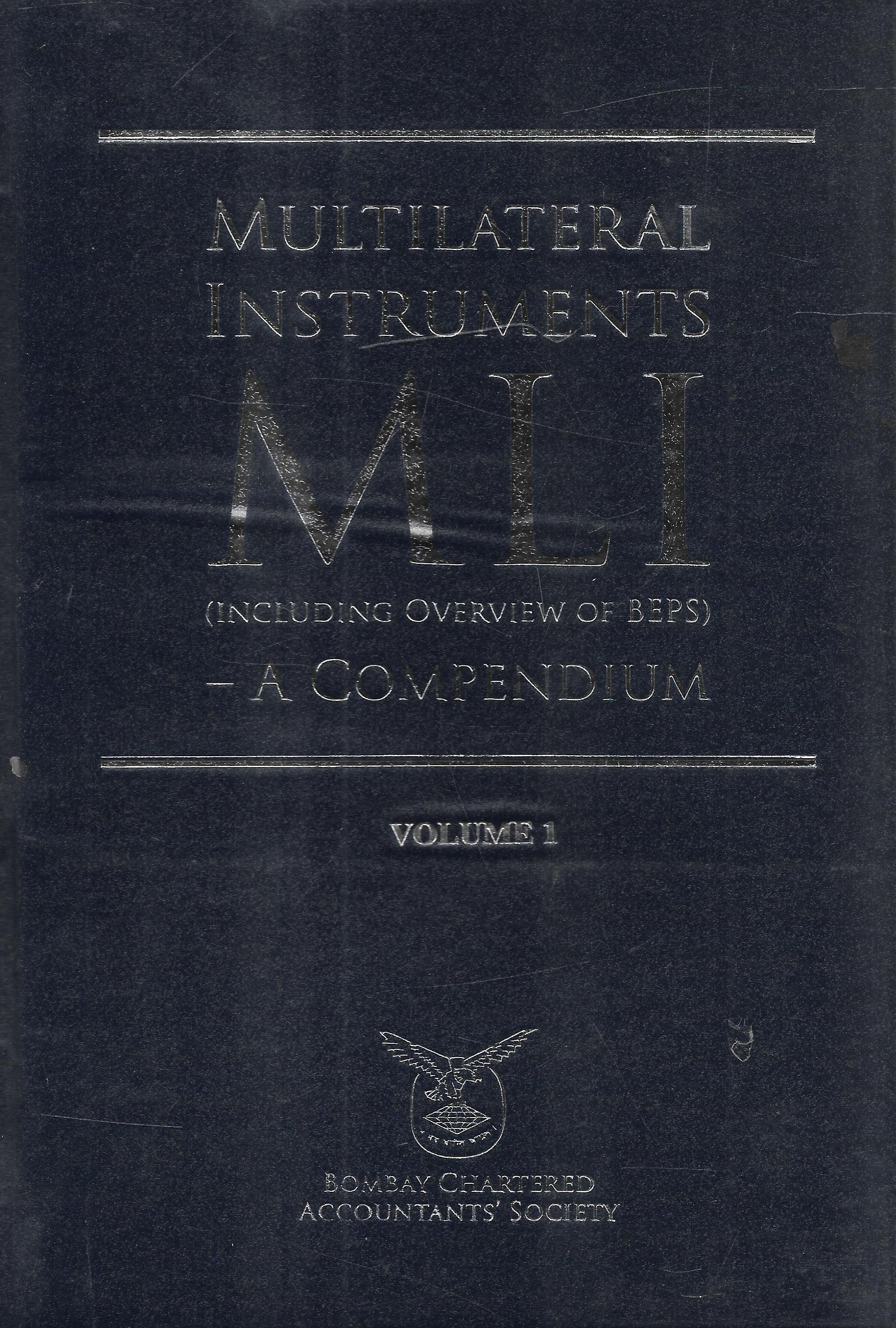 Multilateral Instruments [MLI] (including Overview of BEPS) – A Compendium - M&J Services