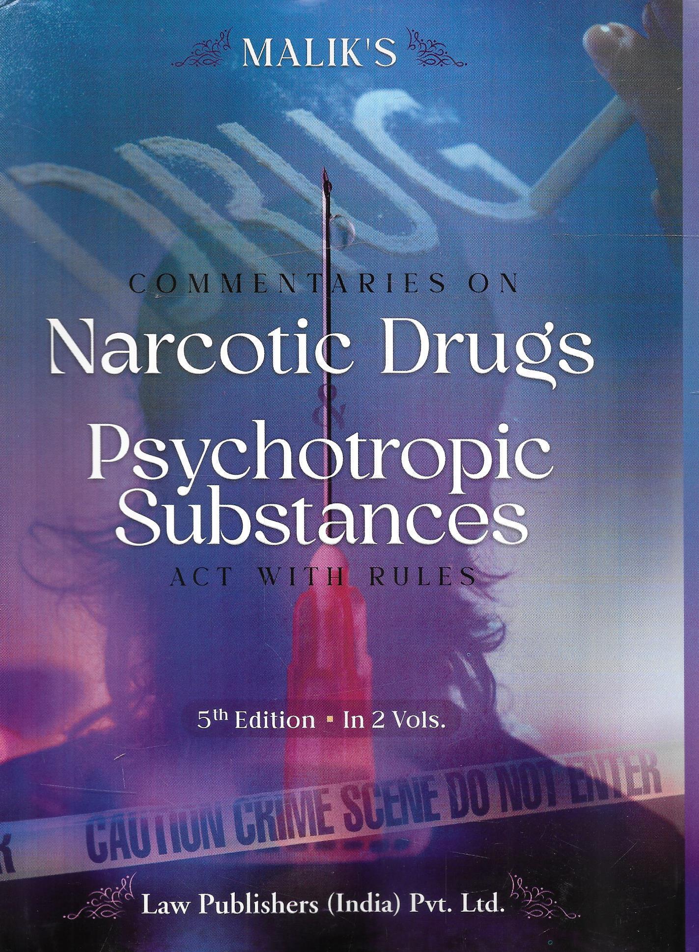 Narcotic Drugs Psychotropic Substances Act With Rules (In 2 Volume)