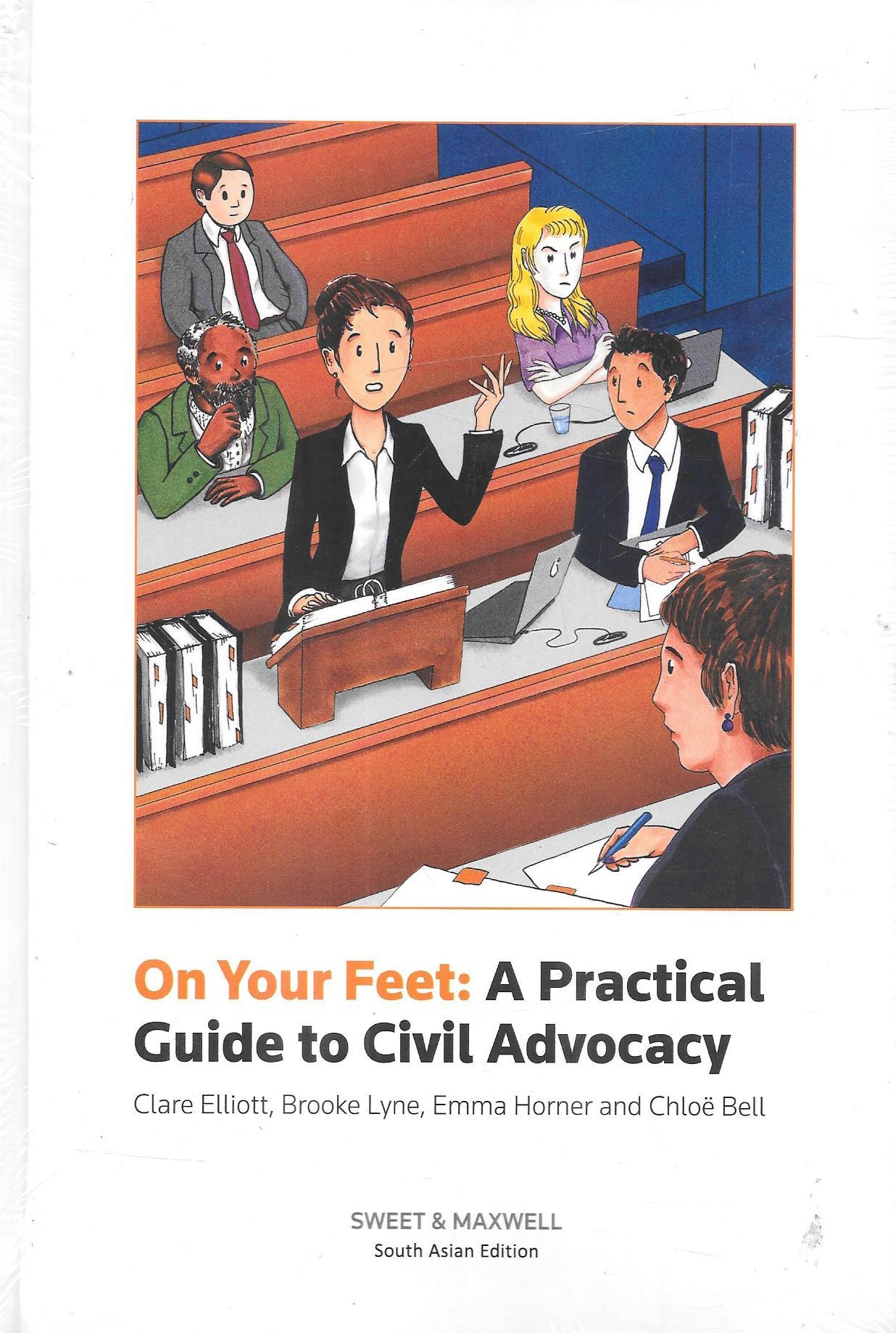 On Your Feet: A Practical Guide To Civil Advocacy - M&J Services