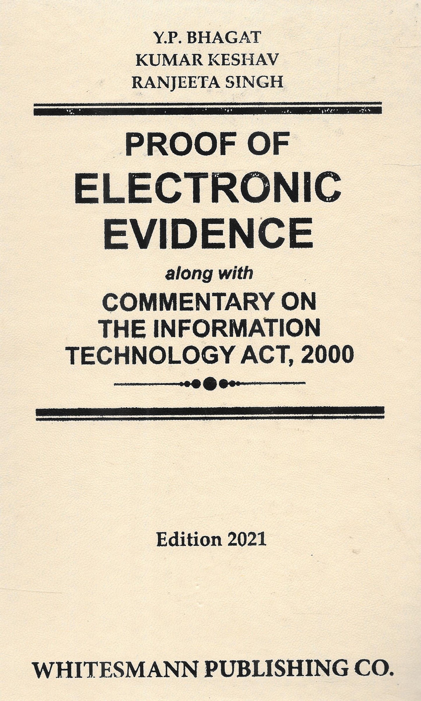 Proof Of Electronic Evidence