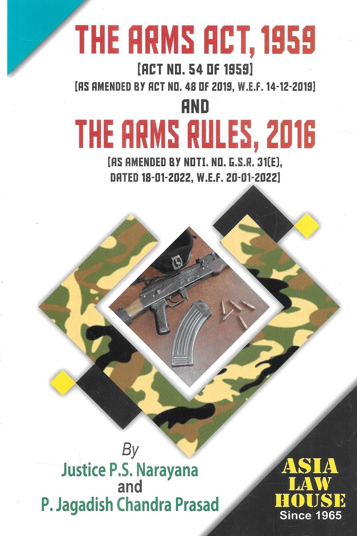 The Arms Act, 1989 with Rules 2016