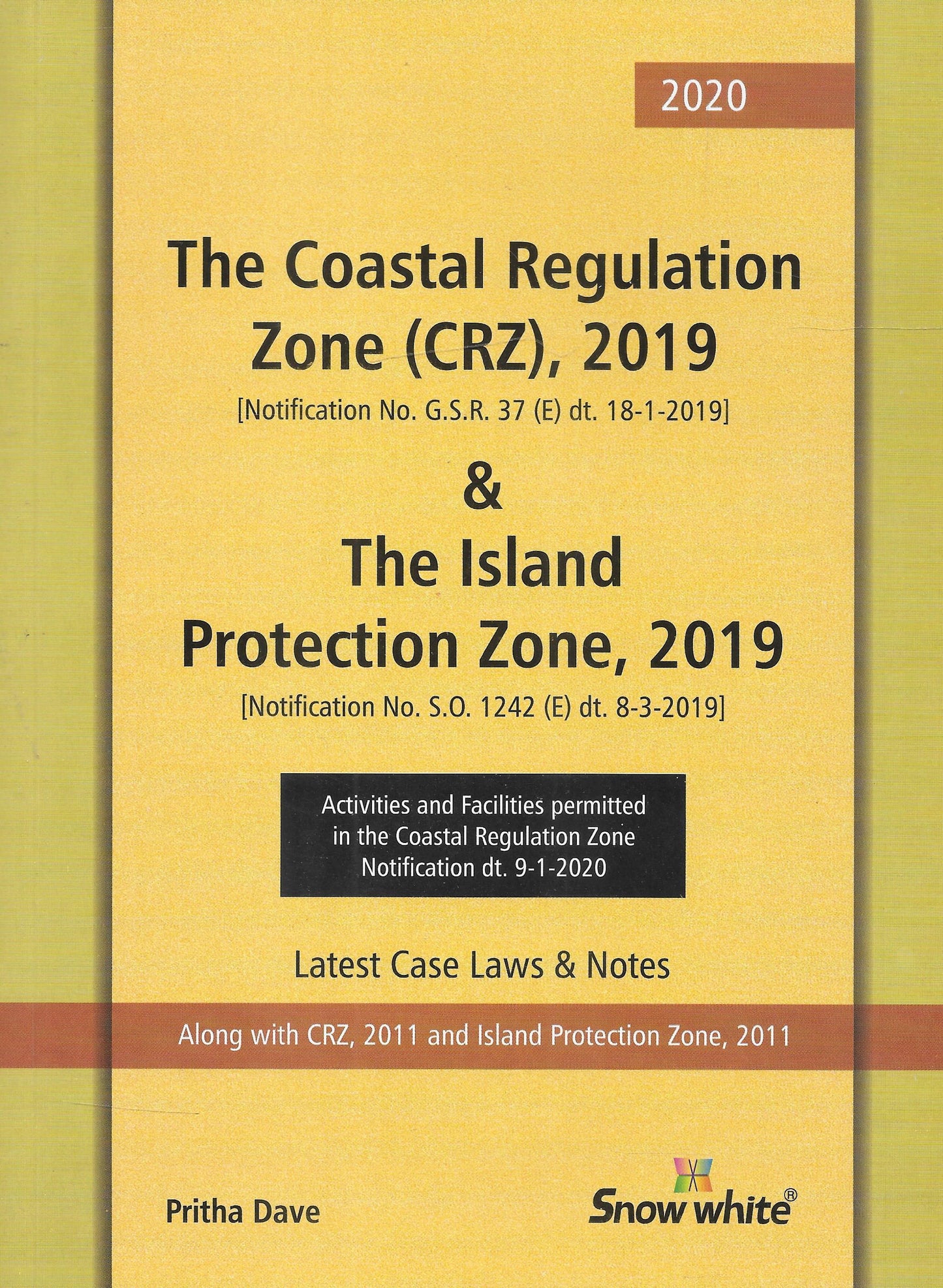 The Costal Regulation Zone (CRZ), 2019 & The Island Protection Zone 2019 - M&J Services