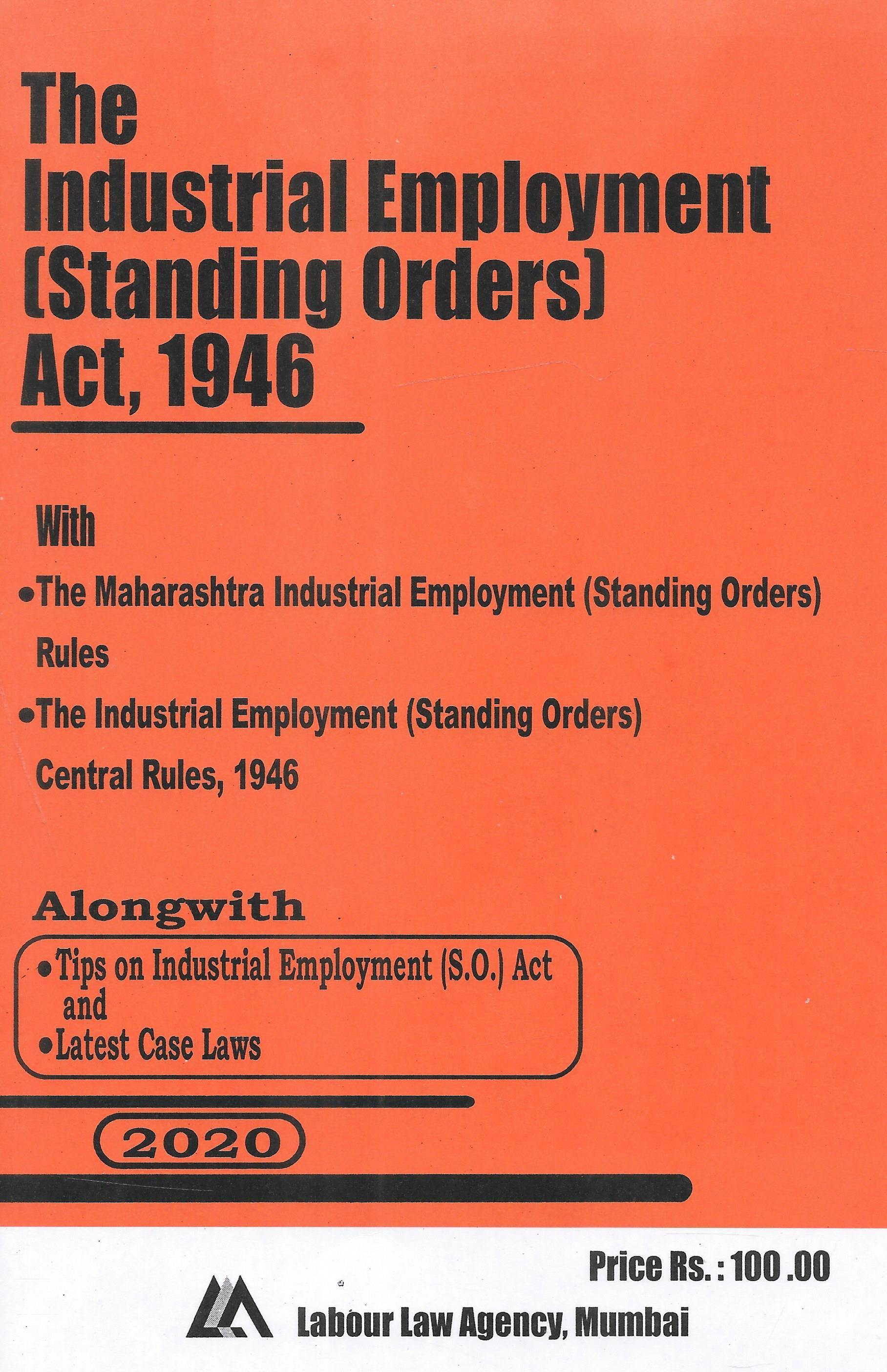 The Industrial Employment (Standing Orders) Act, 1946