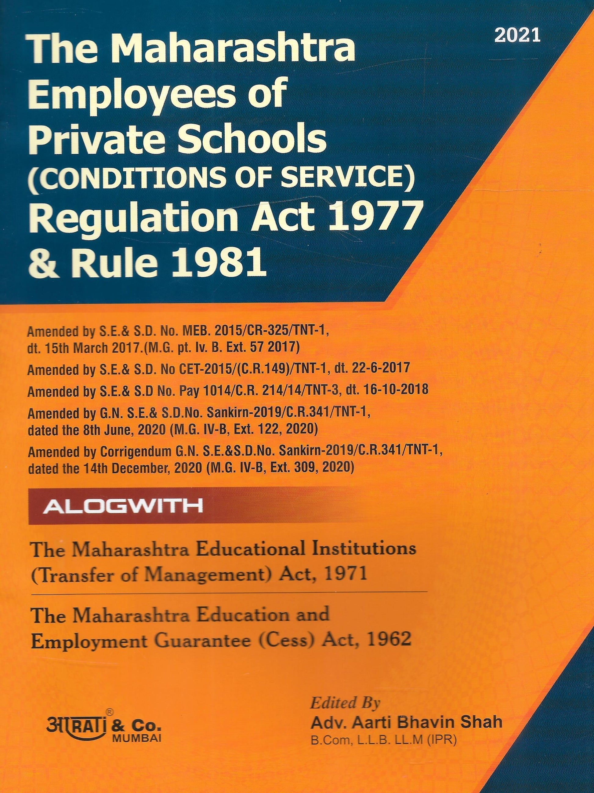 The Maharashtra Employees of Private Schools (Conditions of Service) Regulation Act 1977 and Rules 1981 - M&J Services