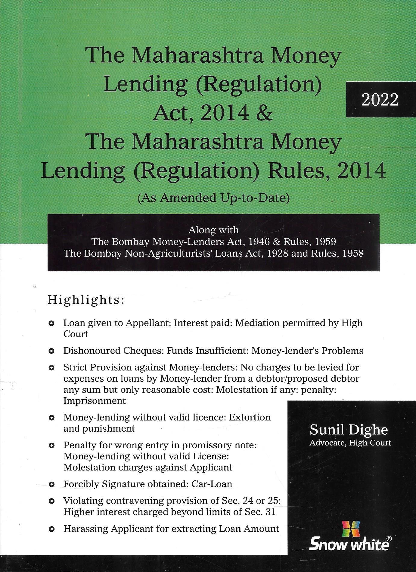 The Money Lending (Regulation) Act, 2014 & The Maharashtra Money Lending (Regulation) Rules, 2014