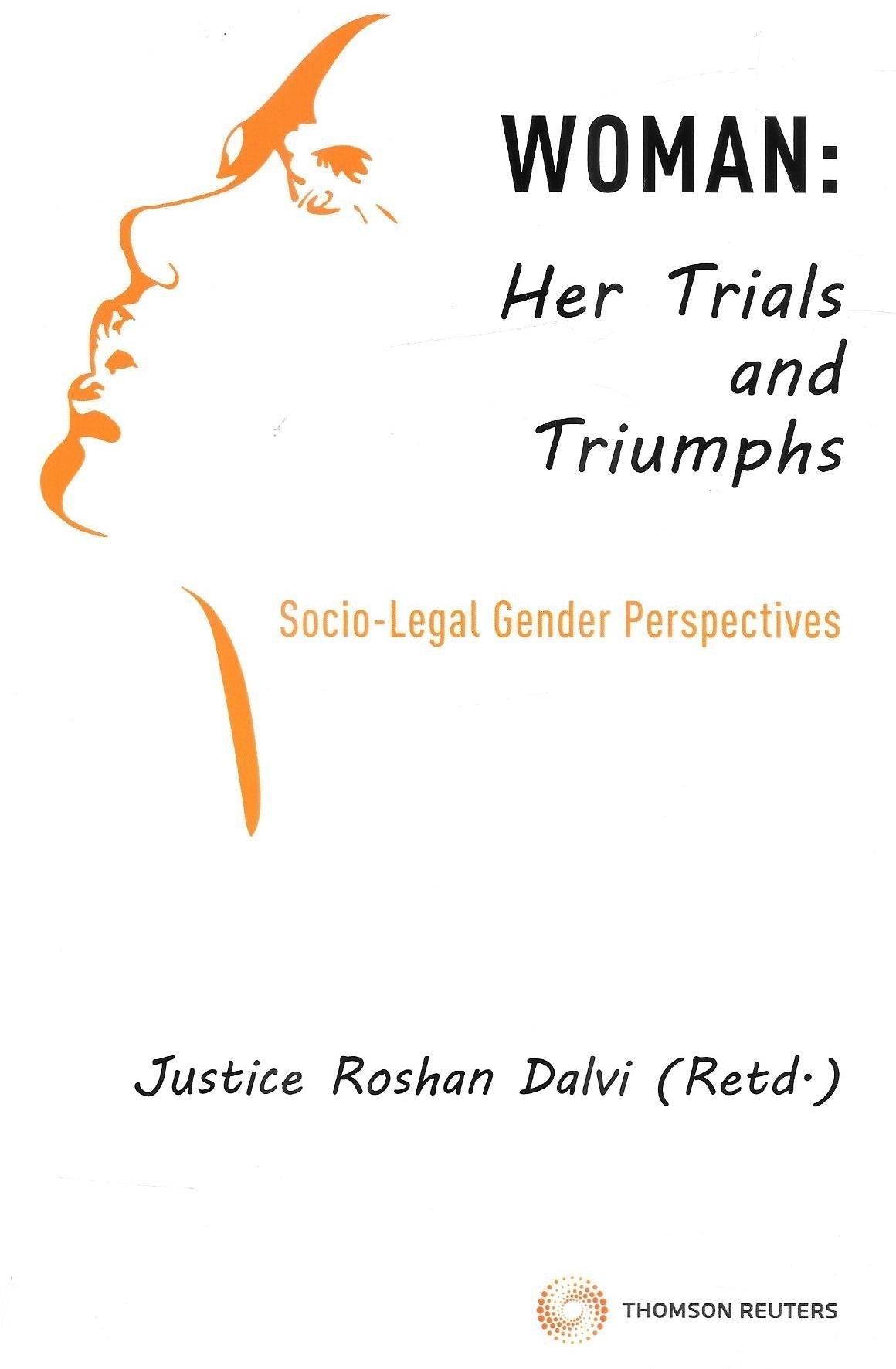 WOMAN: Her Trials and Triumphs; Socio-Legal Gender Perspectives - M&J Services